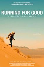 Watch Running for Good: The Fiona Oakes Documentary Vodly