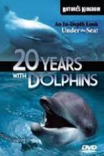 Watch Twenty Years with the Dolphins Vodly