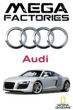 Watch National Geographic Megafactories: Audi Vodly