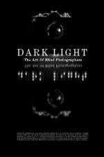 Watch Dark Light: The Art of Blind Photographers Vodly