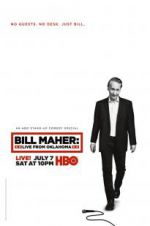 Watch Bill Maher: Live from Oklahoma Vodly
