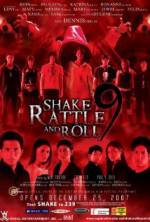 Watch Shake, Rattle & Roll 9 Vodly