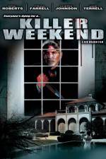 Watch Killer Weekend Vodly