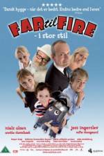 Watch Far til fire - i stor stil Vodly