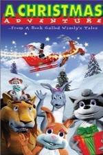 Watch A Christmas Adventure ...From a Book Called Wisely's Tales Vodly