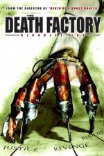 Watch The Death Factory Bloodletting Vodly