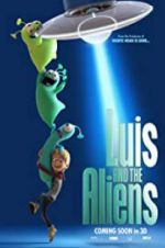 Watch Luis & the Aliens Vodly