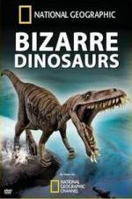 Watch Bizarre Dinosaurs Vodly