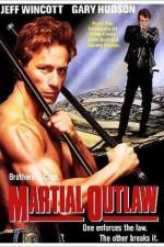 Watch Martial Outlaw Vodly