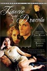 Watch Dracula\'s Fiancee Vodly