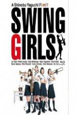 Watch Swing Girls Vodly