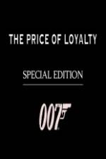 Watch The Price of Loyalty Vodly