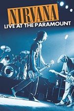 Watch Nirvana: Live at the Paramount Vodly