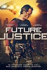 Watch Future Justice Vodly