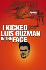 Watch I Kicked Luis Guzman in the Face Vodly