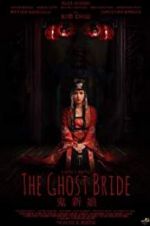 Watch The Ghost Bride Vodly