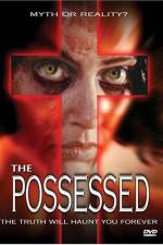 Watch The Possessed Vodly