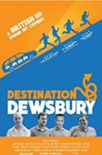 Watch Destination: Dewsbury Vodly