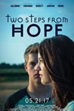 Watch Two Steps from Hope Vodly