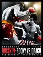 Watch Rocky IV: Rocky vs Drago - The Ultimate Director\'s Cut Vodly