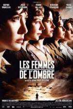 Watch Les femmes de l'ombre Vodly