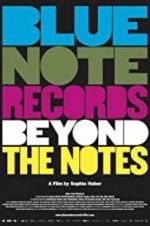 Watch Blue Note Records: Beyond the Notes Vodly