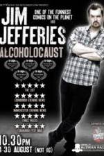 Watch Jim Jefferies Alcoholocaust Vodly