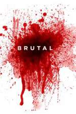 Watch Brutal Vodly