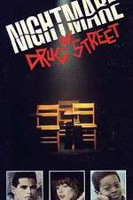 Watch A Nightmare on Drug Street Vodly