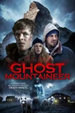 Watch Ghost Mountaineer Vodly