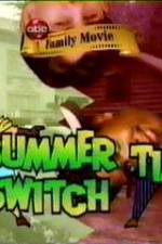 Watch Summertime Switch Vodly