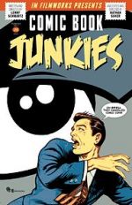 Watch Comic Book Junkies Vodly