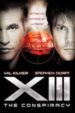 Watch XIII The Conspiracy Vodly