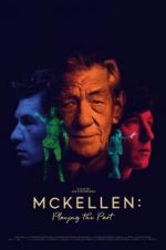 Watch McKellen: Playing the Part Vodly