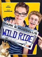 Watch Mark & Russell\'s Wild Ride Vodly