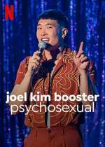 Watch Joel Kim Booster: Psychosexual Vodly