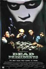 Watch Dead Presidents Vodly