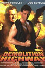 Watch Demolition Highway Vodly