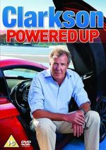 Watch Clarkson: Powered Up Vodly