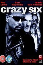 Watch Crazy Six Vodly