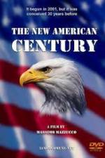 Watch The New American Century Vodly