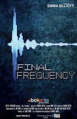 Watch Final Frequency (Short 2021) Vodly