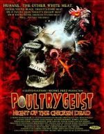 Watch Poultrygeist: Night of the Chicken Dead Vodly