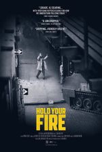 Watch Hold Your Fire Vodly