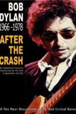 Watch Bob Dylan: After the Crash 1966-1978 Vodly