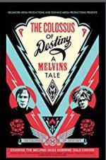 Watch The Colossus of Destiny: A Melvins Tale Vodly