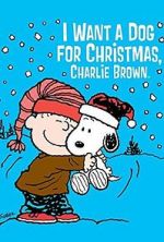 Watch I Want a Dog for Christmas, Charlie Brown Vodly