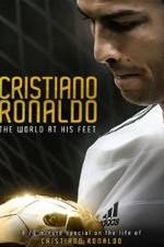 Watch Cristiano Ronaldo: World at His Feet Vodly