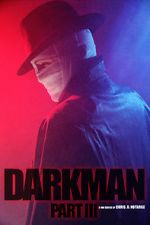 Watch Darkman (Part III) (Short 2020) Vodly
