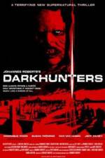 Watch Darkhunters Vodly